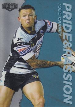 2014 ESP Elite - Pride and Passion #PP31 Todd Carney Front